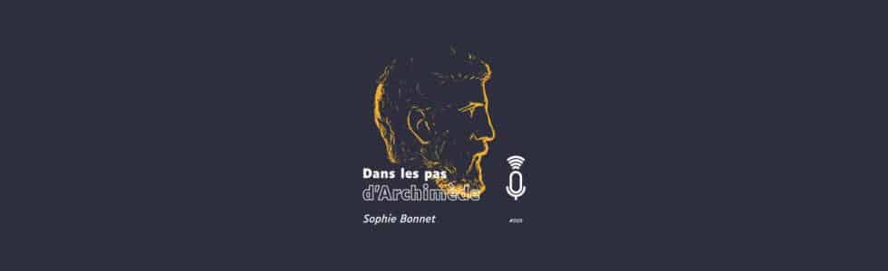 Dans les Pas d'Archimède - Sophie Bonnet